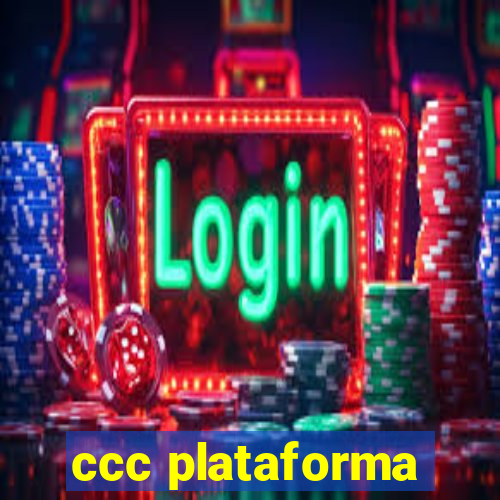 ccc plataforma